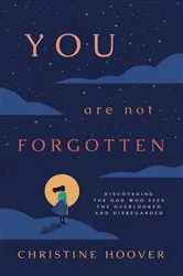 Book cover of You Are Not Forgotten by Bryan Bender