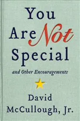 Book cover of You Are Not Special by David McCullough