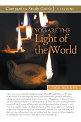 Book cover of You Are the Light of the World Study Guide by Rick Renner