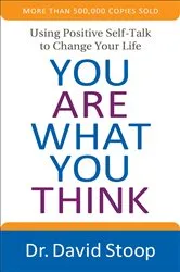Book cover of You Are What You Think by David Stoop