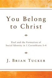 Book cover of You Belong to Christ by J. Brian Tucker