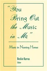 Book cover of You Bring Out the Music in Me by Unknown