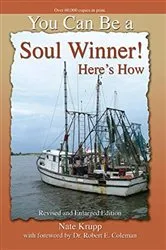 Book cover of You Can Be a Soul Winner! by Nate Krupp