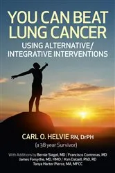 Book cover of You Can Beat Lung Cancer by Carl  O Helvie
