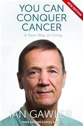 Book cover of You Can Conquer Cancer by Ian Gawler