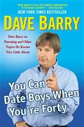 Book cover of You Can Date Boys When You're Forty by Unknown