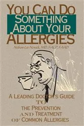 Book cover of You Can Do Something About Your Allergies by Unknown