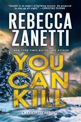 Book cover of You Can Kill by Rebecca Zanetti