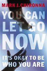 Book cover of You Can Let Go Now by Mark Chironna