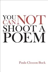 Book cover of You Cannot Shoot a Poem by Unknown