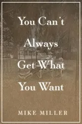 Book cover of You Can't Always Get What You Want by Sam Cutler