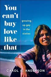 Book cover of You Can't Buy Love Like That by Carol E. Anderson