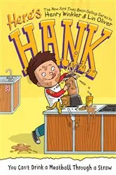 Book cover of You Can't Drink a Meatball Through a Straw #7 by Henry Winkler