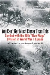 Book cover of You Can't Get Much Closer Than This by A.Z. Adkins