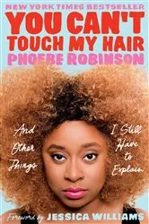 Book cover of You Can't Touch My Hair by Unknown