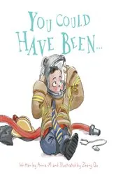 Book cover of You Could Have Been... by Ann-Maree Imrie