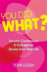 Book cover of You Did WHAT? by Tova Leigh