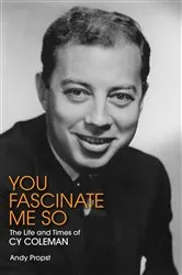 Book cover of You Fascinate Me So by Andy Propst