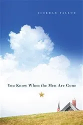 Book cover of You Know When the Men Are Gone by Siobhan Fallon