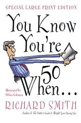 Book cover of You Know You're Fifty When by Richard Smith