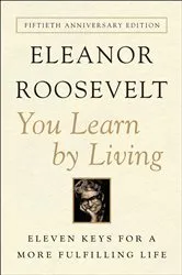 Book cover of You Learn by Living by Eleanor Roosevelt
