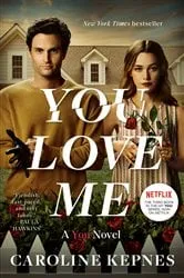 Book cover of You Love Me by Caroline Kepnes