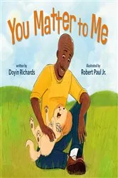 Book cover of You Matter to Me by Doyin Richards