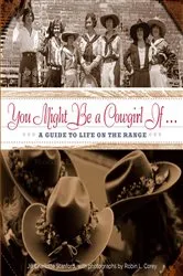 Book cover of You Might Be a Cowgirl If . . . by Jill Charlotte Stanford
