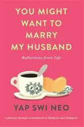 Book cover of You Might Want To Marry My Husband by Unknown