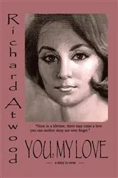 Book cover of You, My Love by Richard Atwood