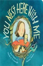Book cover of You Nest Here With Me by Jane Yolen