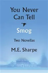 Book cover of You Never Can Tell and Smog by M.E. Sharpe