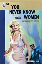 Book cover of You Never Know With Women by Unknown