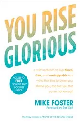 Book cover of You Rise Glorious by Mike Foster