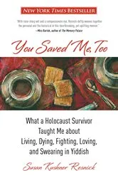 Book cover of You Saved Me, Too by Susan Resnick