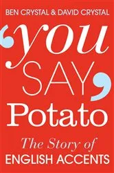 Book cover of You Say Potato by Ben Crystal