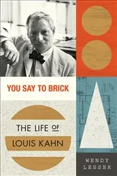 Book cover of You Say to Brick by Wendy Lesser