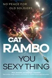 Book cover of You Sexy Thing by Cat Rambo
