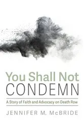Book cover of You Shall Not Condemn by Jennifer M. McBride