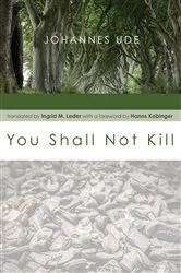 Book cover of You Shall Not Kill by Johannes Ude