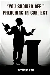 Book cover of You Showed Off by Raymond C. Bell