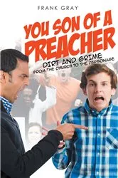 Book cover of You Son of a Preacher by Frank Gray