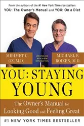 Book cover of You: Staying Young by Michael F. Roizen