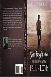 Book cover of You Taught Me What It Feels Like To Fall In Love by K.C Poitras