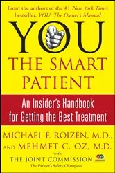 Book cover of YOU: The Smart Patient by Michael F. Roizen