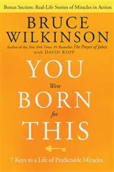Book cover of You Were Born for This by Bruce Wilkinson