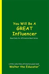 Book cover of You Will Be a Great Influencer by Unknown