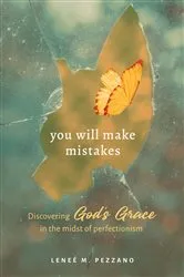 Book cover of You Will Make Mistakes by Leneé Pezzano