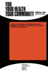 Book cover of You . . . Your Health . . . Your Community by Unknown
