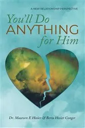 Book cover of You'll Do Anything for Him by Maureen E Hosier